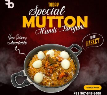 Biryani-Mutton Handi Biriyani-Food Basket